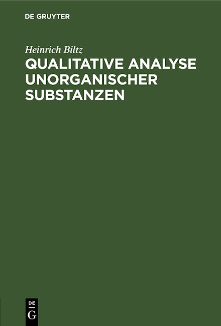 Book cover image for Qualitative Analyse unorganischer Substanzen ISBN: 9783112392096